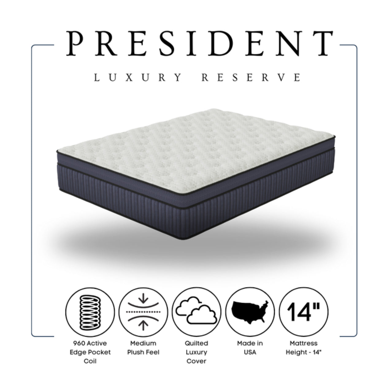 14” PRESIDENTIAL MATTRESSES